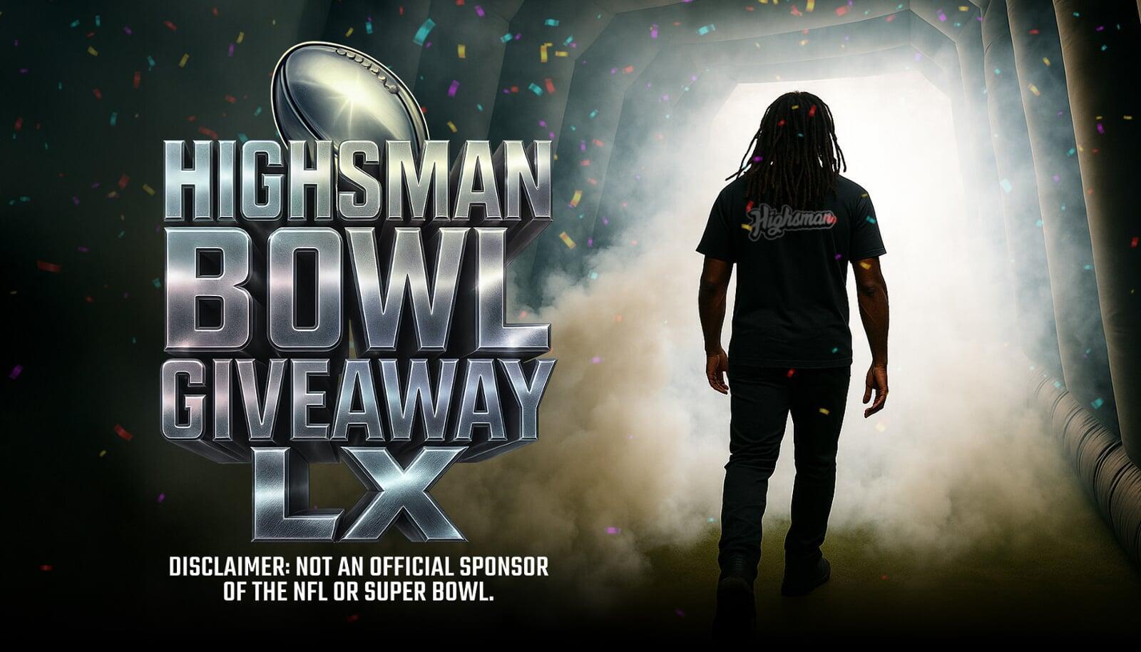 Highsman Bowl Giveaway LX